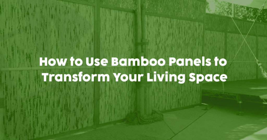 How to Use Bamboo Panels to Transform Your Living Space - Bamboo ...
