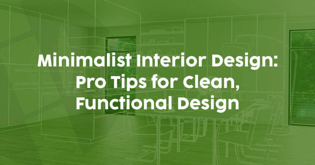 Minimalist Interior Design: DIY Tips for Transforming Any Room Into a ...