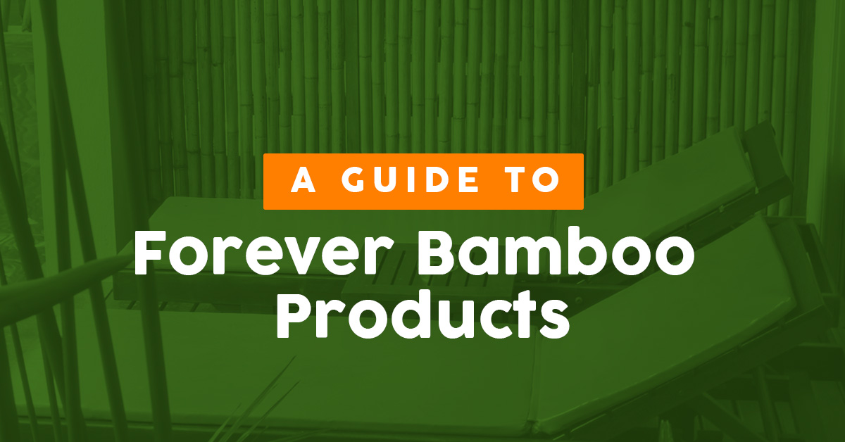 a green background with the words a guide to forever bamboo products