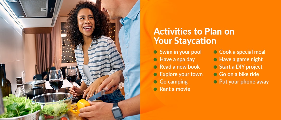 Activities to Plan on Your Staycation