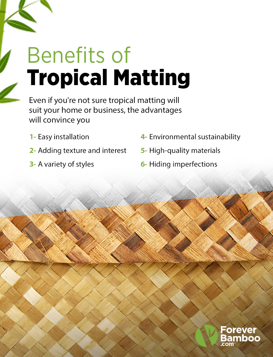  Why Decorate with Tropical Matting