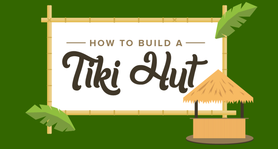 How To Build a Tiki Hut