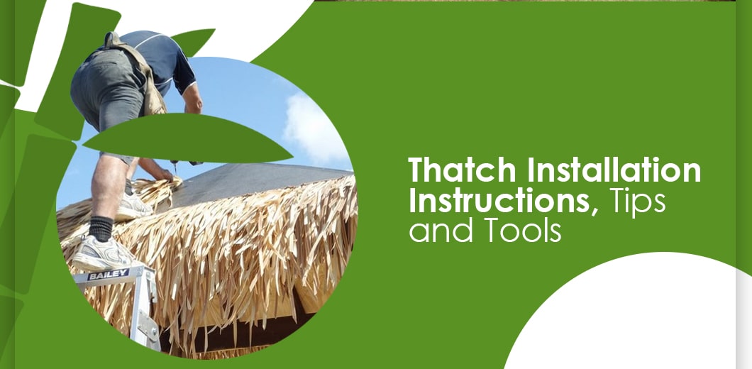 Thatch Installation Instructions